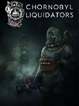 Buy Chornobyl Liquidators Game Download